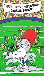 Watch You're in the Super Bowl, Charlie Brown! (TV Short 1994)