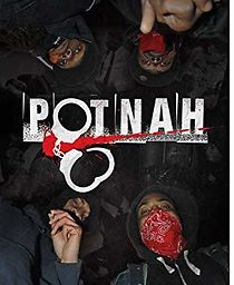 Watch Potnah