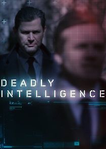 Watch Deadly Intelligence