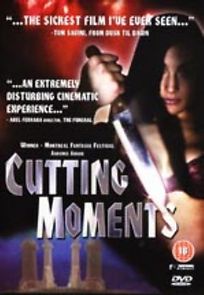 Watch Cutting Moments (Short 1996)
