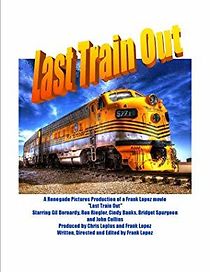 Watch Last Train Out