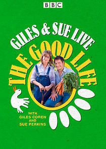 Watch Giles and Sue Live the Good Life