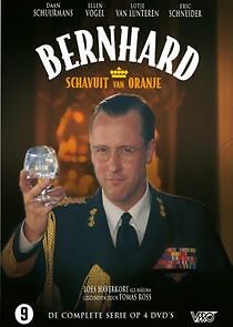 Watch Bernhard, Schavuit van Oranje