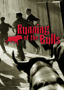 Watch Running of the Bulls