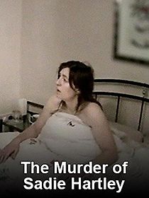Watch The Murder of Sadie Hartley