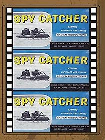 Watch The Spy Catcher