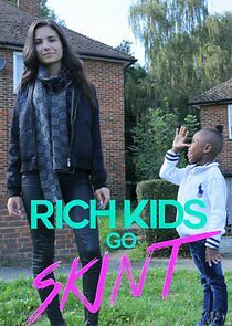 Watch Rich Kids Go Skint