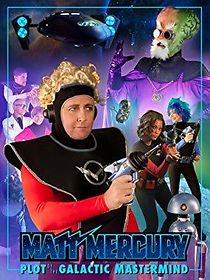 Watch Matt Mercury, Plot of the Galactic Mastermind