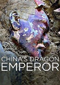 Watch China's Dragon Emperor