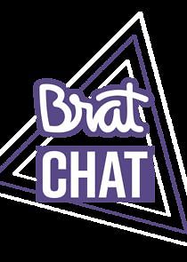 Watch Brat Chat