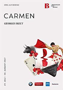 Watch Bregenzer Festspiele 2017: Carmen