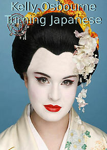 Watch Kelly Osbourne: Turning Japanese