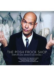 Watch The Posh Frock Shop