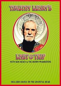 Watch Timothy Leary's Last Trip