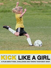 Watch Kick Like a Girl (Short 2008)
