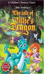 Watch The Tale of Tillie's Dragon (Short 1995)