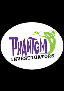 Watch Phantom Investigators