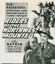Watch Riders of the Northwest Mounted