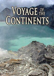 Watch Voyage of the Continents