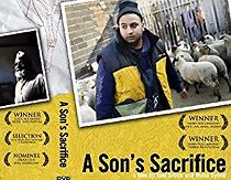 Watch A Son's Sacrifice