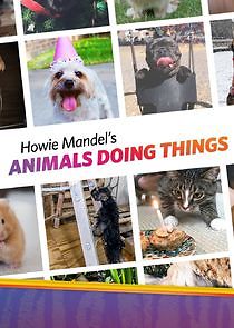 Watch Howie Mandel's Animals Doing Things
