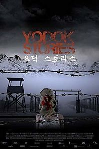 Watch Yodok Stories
