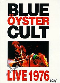 Watch Blue Öyster Cult: Live 1976 (TV Special 1976)
