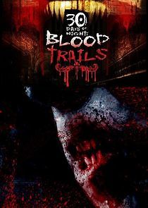 Watch 30 Days of Night: Blood Trails