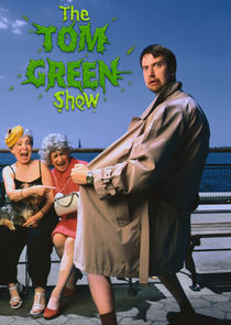 Watch The Tom Green Show