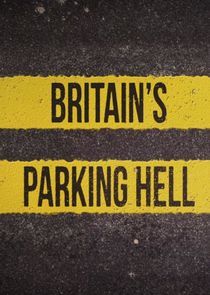 Watch Britain's Parking Hell