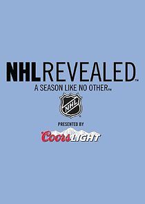 Watch NHL Revealed: A Season Like No Other