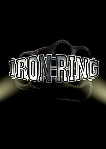 Watch Iron Ring