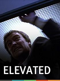 Watch Elevated