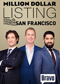 Watch Million Dollar Listing: San Francisco