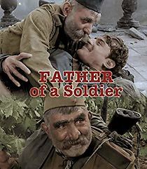 Watch Father of a Soldier
