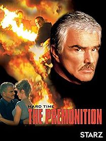 Watch Hard Time: The Premonition