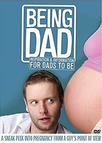 Watch Being Dad