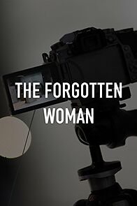 Watch The Forgotten Woman