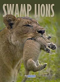 Watch Swamp Lions