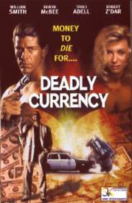Watch Deadly Currency