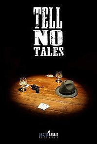 Watch Tell No Tales