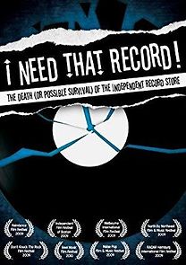 Watch I Need That Record! The Death (or Possible Survival) of the Independent Record Store