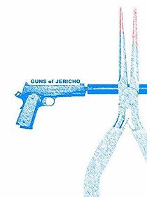 Watch Guns of Jericho