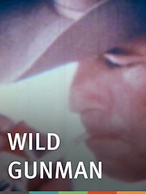 Watch Wild Gunman