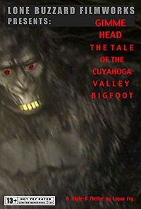 Watch Gimme Head the Tale of the Cuyahoga Valley Bigfoot