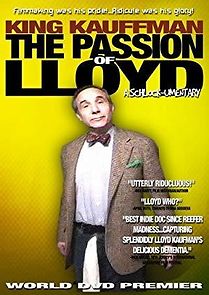 Watch King Kaufman: The Passion of Lloyd