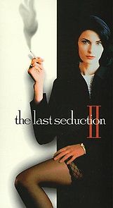 Watch The Last Seduction II