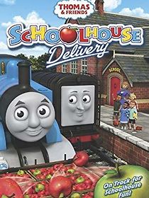 Watch Thomas and Friends: Schoolhouse Delivery