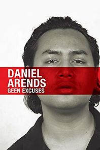 Watch Daniël Arends: Geen excuses