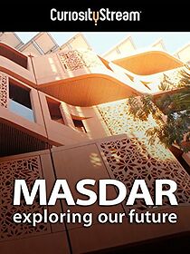 Watch Masdar: Exploring Our Future
